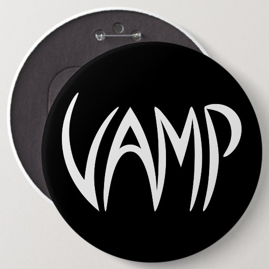 Badge Rond 15,2 Cm Version texte Vamp (noir/blanc) (Devant & derrière)