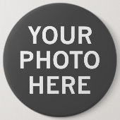 Badge Rond 15,2 Cm Votre photo ici (Devant)