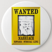 Wanted: Mashiach