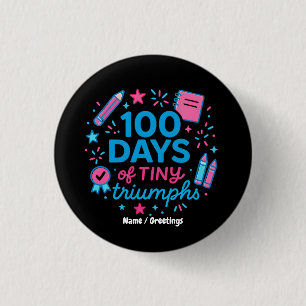 Badge Rond 2,50 Cm 100 jours de petits triomphes Célébration mignonne