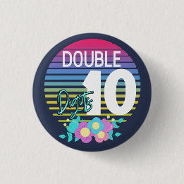 Badge Rond 2,50 Cm 10 CHIFFRES Double Fille d'anniversaire