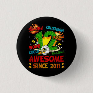 Badge Rond 2,50 Cm 12ème Anniversaire Style Comique Magnifique Depuis