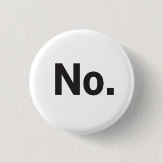 Badge Rond 2,50 Cm 1.25" Button: No.