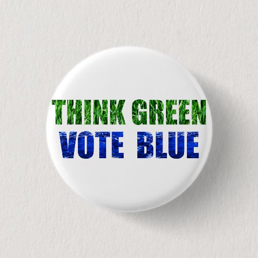 Badge Rond 2,50 Cm 2020 Élections-Démocrate-PENSEZ VERT, VOTEZ BLEU (Devant)