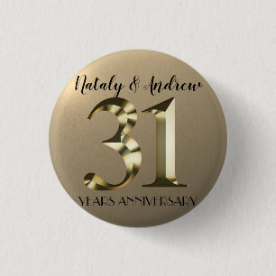 Badge Rond 2,50 Cm 31e anniversaire du Mariage d'or métallique