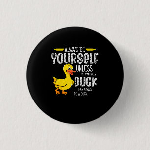 Badge Rond 2,50 Cm 45.Canard en caoutchouc pour les amateurs de canar