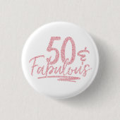 Badge Rond 2,50 Cm 50 et fabuleuse Parties scintillant rose 50e anniv (Devant)
