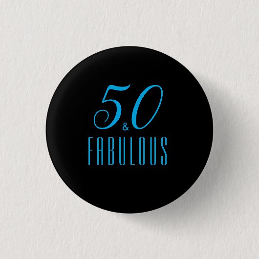 Badge Rond 2,50 Cm 50 & Fabulous Sky Blue Black (Devant)