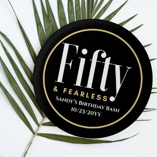 Badge Rond 2,50 Cm 50 & Fearless Anniversaire Elégant moderne Black C