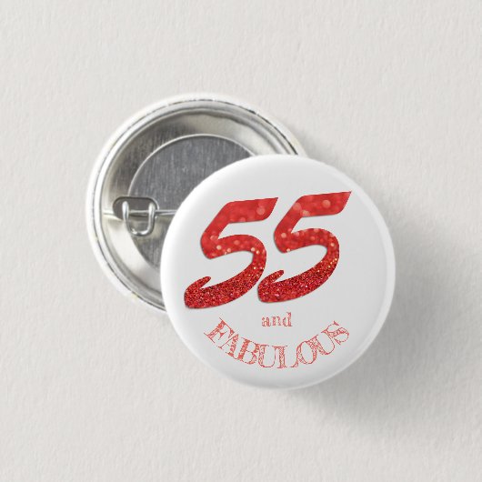 Badge Rond 2,50 Cm 55 et Fabuleux Anniversaire Vivant Parties scintil (Devant & derrière)