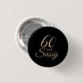 Badge Rond 2,50 Cm 60 et cadeau d'anniversaire noir impertinent de (Devant & derrière)