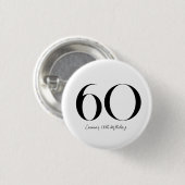 Badge Rond 2,50 Cm 60e anniversaire Noir et blanc (Devant & derrière)