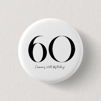 Badge Rond 2,50 Cm 60e anniversaire Noir et blanc