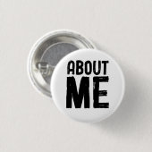Badge Rond 2,50 Cm À propos de moi motivation (Devant & derrière)