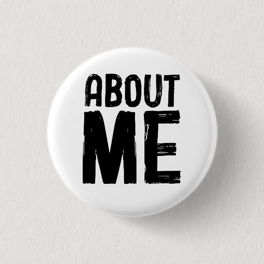 Badge Rond 2,50 Cm À propos de moi motivation (Devant)