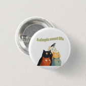 Badge Rond 2,50 Cm A simple sweet life0001 (Devant & derrière)