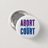 Badge Rond 2,50 Cm Abandonner la Cour (Devant & derrière)