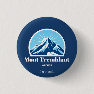 Badge Rond 2,50 Cm Accessoire de cadeau souvenir Mont Tremblant Canad