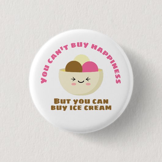 Badge Rond 2,50 Cm Acheter de la crème glacée (Devant)