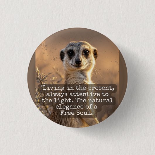 Badge Rond 2,50 Cm Adventurous Meerkat Living (Devant)
