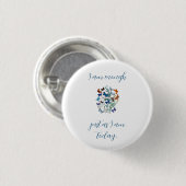 Badge Rond 2,50 Cm Affirmation « Je Suis Suffisant » (Devant & derrière)