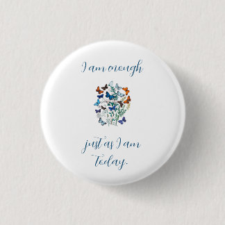 Badge Rond 2,50 Cm Affirmation « Je Suis Suffisant »