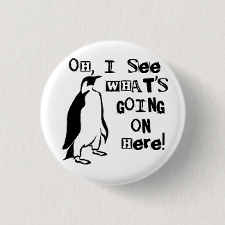 Badge Rond 2,50 Cm Ah, je vois que se passe-t-il
