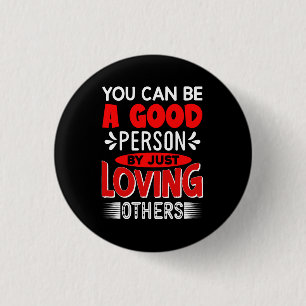 Badge Rond 2,50 Cm Aime les autres Sois une bonne personne Citation-8