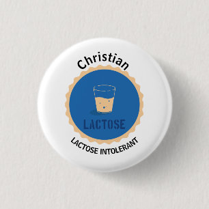 Badge Rond 2,50 Cm Alerte intolérante au lactose Nom modifiable