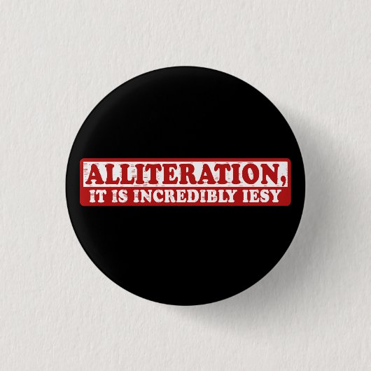 Badge Rond 2,50 Cm Allitération drôle écriture créative (Devant)