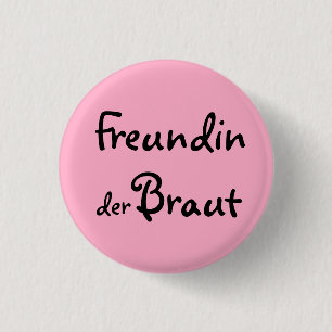 Badge Rond 2,50 Cm Amie de la mariée