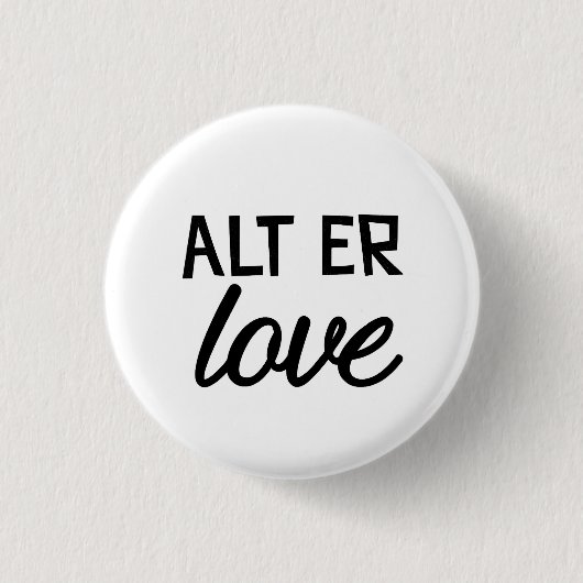 Badge Rond 2,50 Cm Amour d'alt heu (Devant)