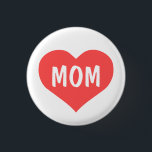 Badge Rond 2,50 Cm Amour de maman<br><div class="desc">Bouton de coeur de " maman"</div>