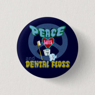 Badge Rond 2,50 Cm Amour de paix et soie dentaire