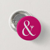 Badge Rond 2,50 Cm Ampersand Et Relax (Devant & derrière)