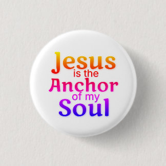 Badge Rond 2,50 Cm Ancre Jésus Soul Blutooth