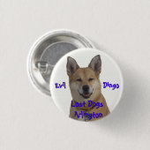 Badge Rond 2,50 Cm annie1234, chiens perdus Arlington, mal           (Devant & derrière)