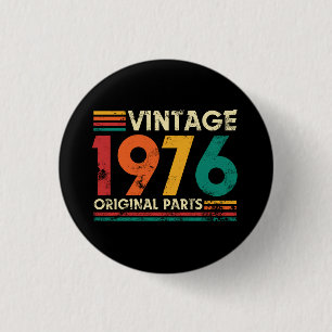 Badge Rond 2,50 Cm Anniversaire 1976 50 ans