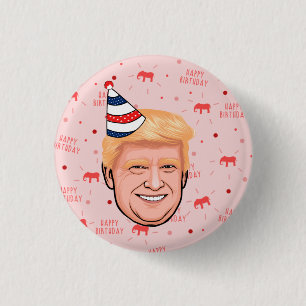 BADGE ROND 2,50 CM ANNIVERSAIRE DE DONALD TRUMP