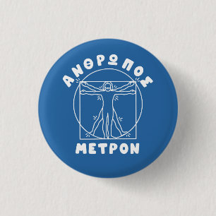 Badge Rond 2,50 Cm Anthropos Metron Citation Grecque + Homme de Vitru