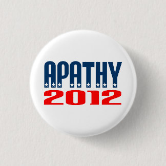 Badge Rond 2,50 Cm Apathie 2012
