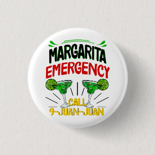 Badge Rond 2,50 Cm Appel d'urgence Margarita 9 Juan Juan Juan
