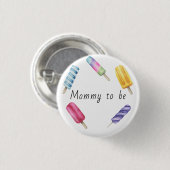 Badge Rond 2,50 Cm Aquarelle Popsicle Mommy (Devant & derrière)