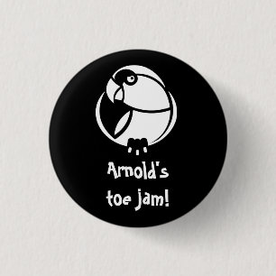 Badge Rond 2,50 Cm Arnold est la confiture d'orteil ! Pingle ou insig