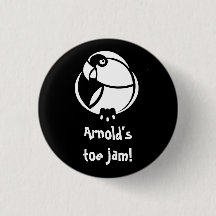 Arnold's toe jam ! K'Barthan invective pin or badg