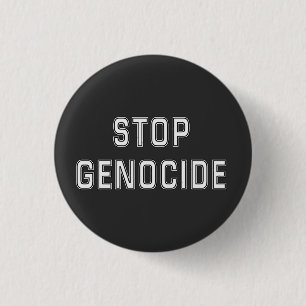 Badge Rond 2,50 Cm ARRÊTER LE génocide Dites non au génocide Géno
