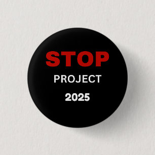 Badge Rond 2,50 Cm Arrêter le projet 2025
