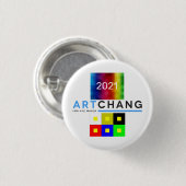 Badge Rond 2,50 Cm Art Chang NYC Maire 2021 (Devant & derrière)