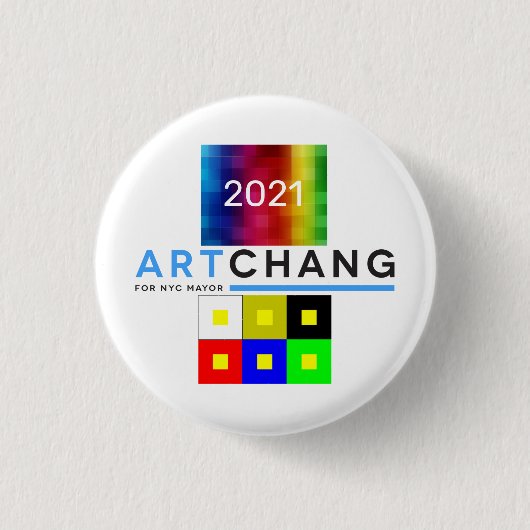 Badge Rond 2,50 Cm Art Chang NYC Maire 2021 (Devant)