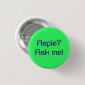 Badge Rond 2,50 Cm Aspie ? Demandez-moi ! (Devant & derrière)
